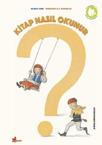 Kitap Nasıl Okunur? - Daniel Fehr - Çınar Yayınları
