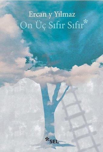 On Üç Sıfır Sıfır - Ercan y Yılmaz - Sel Yayıncılık