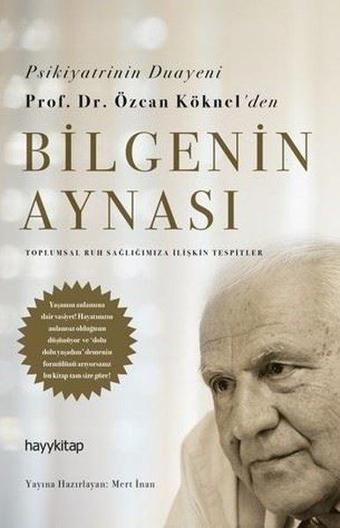 Bilgenin Aynası - Özcan Köknel - Hayykitap