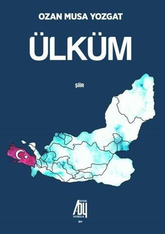 Ülküm - Musa Yozgat - Baygenç Yayıncılık