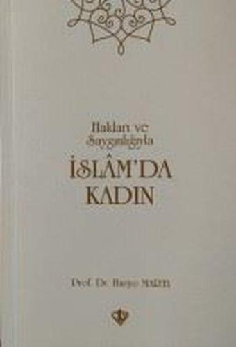 İslam'da Kadın - Huriye Martı - Türkiye Diyanet Vakfı Yayınları