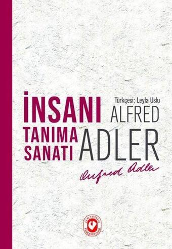 İnsanı Tanıma Sanatı - Alfred Adler - Cem Yayınevi