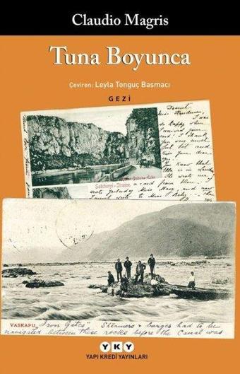 Tuna Boyunca - Claudio Magris - Yapı Kredi Yayınları