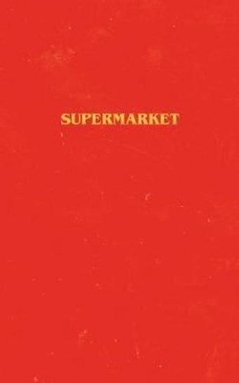 Supermarket - Bobby Hall - Simon & Schuster