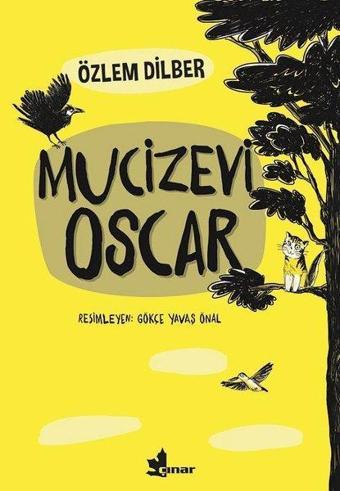 Mucizevi Oscar - Özlem Dilber - Çınar Yayınları