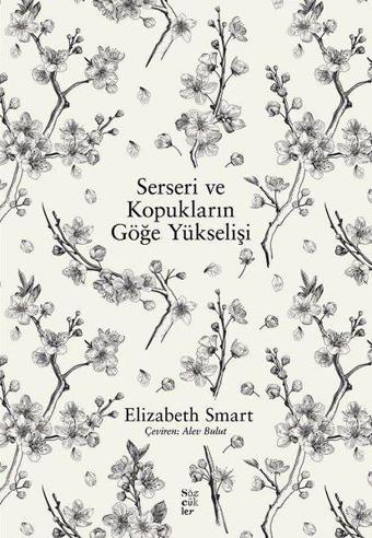 Serseri ve Kopukların Göğe Yükselişi - Elizabeth Smart - Sözcükler