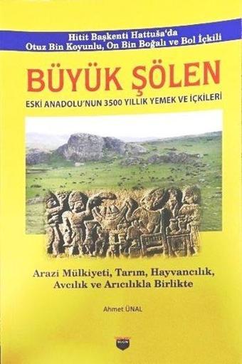 Büyük Şölen - Ahmet Ünal - Bilgin Kültür Sanat