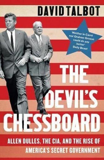 Devil’s Chessboard - David Talbot - HarperCollins Publishers Inc