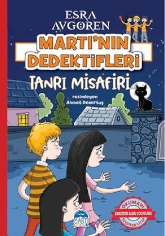 Tanrı Misafir-Martı'nın Dedektifleri - Esra Avgören - Martı Yayınları Yayınevi