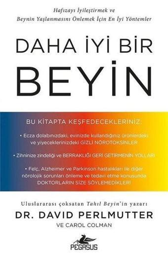 Daha İyi Bir Beyin - David Perlmutter - Pegasus Yayınevi