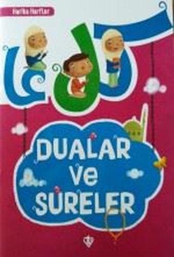 Harika Harfler Dualar ve Sureler - Amine Kevser Karaca - Türkiye Diyanet Vakfı Yayınları