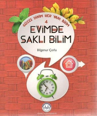 Evimde Saklı Bilim-Güzel Dinim Her Yanı Bilim 4 - Bilgenur Çorlu - Diyanet İşleri Başkanlığı