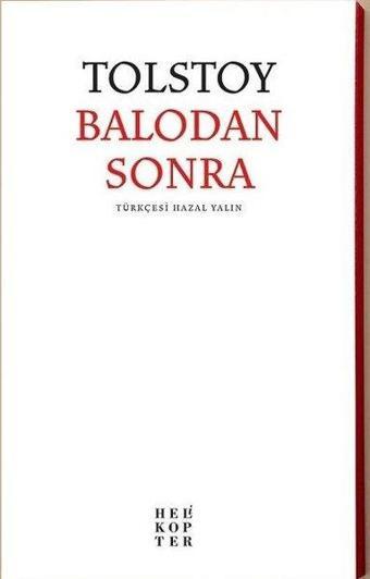 Balodan Sonra - Lev Nikolayeviç Tolstoy - Helikopter