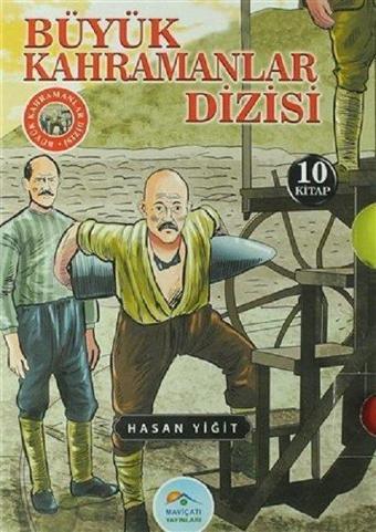 Büyük Kahramanlar Dizisi - 10 Kitap Takım - Hasan Yiğit - Mavi Çatı Yayınları