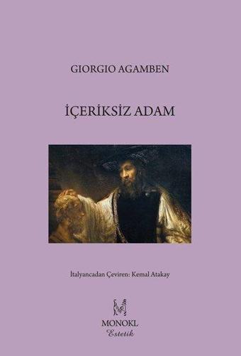 İçeriksiz Adam - Giorgio Agamben - Monokl