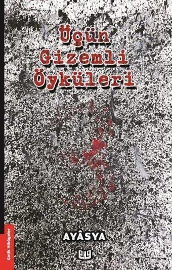 Üçün Gizemli Öyküleri - Ayasya  - Vaveyla