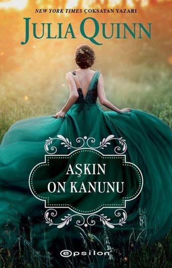 Aşkın On Kanunu - Julia Quinn - Epsilon Yayınevi