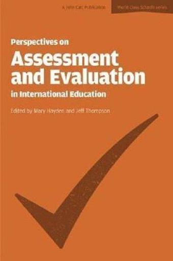 Perspectives on Assessment and Evaluation in International Schools - Mary Hayden - Granta Books-London