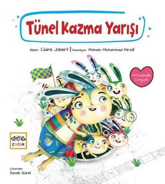 Tünel Kazma Yarışı - Claire Jobert - Nar Çocuk