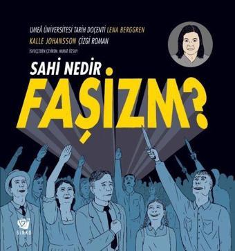 Sahi Nedir Faşizm? - Kalle Johansson - Ginko Çocuk