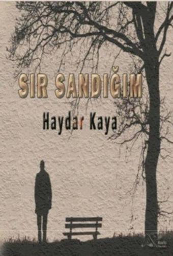 Sır Sandığım - Haydar Kaya - Kuytu Yayınları