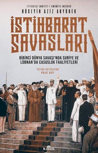 İstihbarat Savaşları - Hüseyin Aziz Akyürek - Kronik Kitap