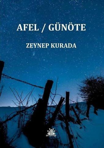 Afel-Günöte - Zeynep Kurada - Artshop Yayıncılık