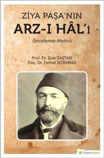 Ziya Paşa'nın Arz-ı Hal'i - Ferhat Korkmaz - Hiperlink