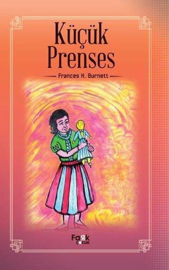 Küçük Prenses - Frances Hodgson Burnett - Fark Çocuk