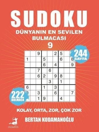 Sudoku 9-Dünyanın En Sevilen Bulmacası - Bertan Kodamanoğlu - Olimpos Yayınları