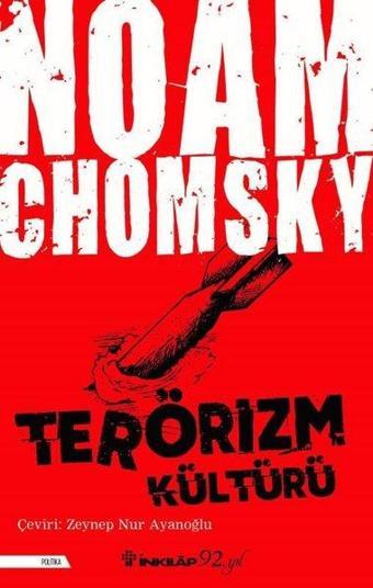 Terörizm Kültürü - Noam Chomsky - İnkılap Kitabevi Yayınevi