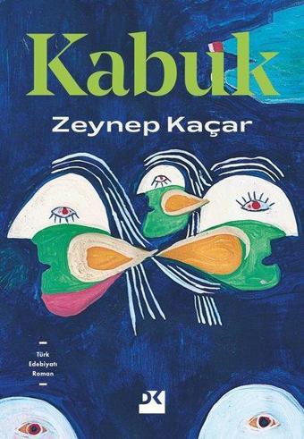 Kabuk - Zeynep Kaçar - Doğan Kitap