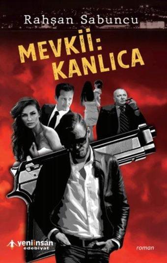 Mevkii: Kanlıca - Rahşan Sabuncu - Yeni İnsan Yayınevi