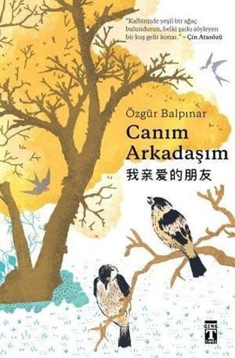 Canım Arkadaşım - Özgür Balpınar - Genç Timaş