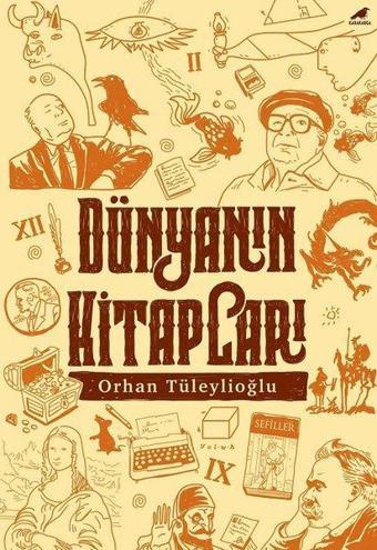 Dünyanın Kitapları - Orhan Tüleylioğlu - Karakarga