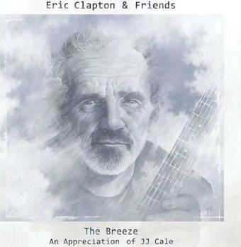 The Breeze - An Appreciation Of JJ Cale Limited Edition Gatefold 180 Gr.+Mp3 Download Voucher - Eric Clapton & Friends 