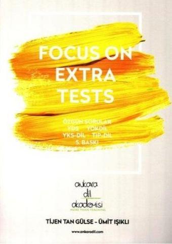 Focus On Extra Tests - Tijen Tan Gülse - Ankara Dil Akademisi