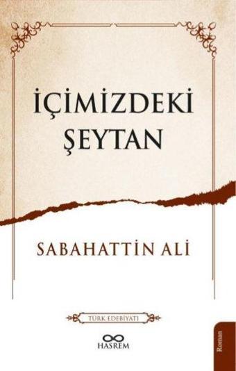 İçimizdeki Şeytan - Sabahattin Ali - Hasrem