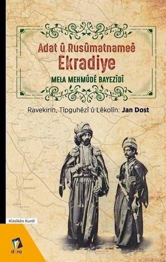 Adat u Rusumatnamee Ekradiye - Mela Mehmude Bayezidi - Dara