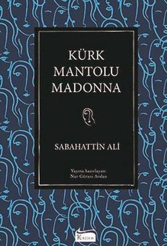 Kürk Mantolu Madonna - Sabahattin Ali - Koridor Yayıncılık