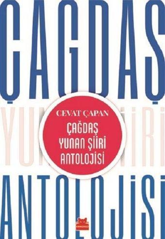 Çağdaş Yunan Şiiri Antolojisi - Cevat Çapan - Kırmızı Kedi Yayınevi