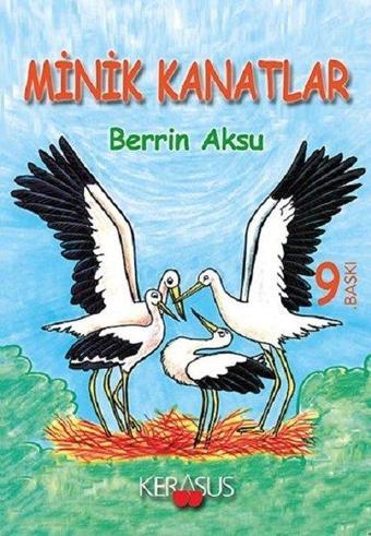 Minik Kanatlar - Berrin Aksu - Kerasus