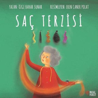 Saç Terzisi - Özge Bahar Sunar - Masalperest