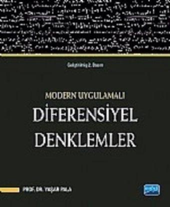 Modern Uygulamalı Diferensiyel Denklemler - Yaşar Pala - Nobel Akademik Yayıncılık