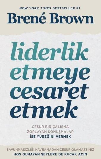 Liderlik Etmeye Cesaret Etmek - Brene Brown - Butik