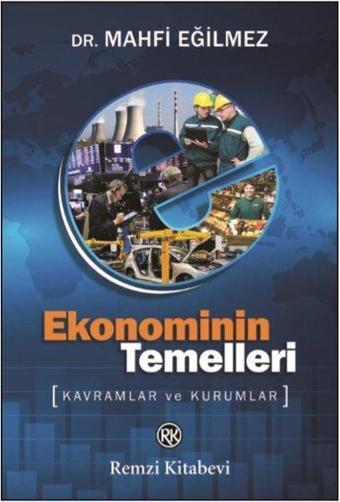 Ekonominin Temelleri - Mahfi Eğilmez - Remzi Kitabevi