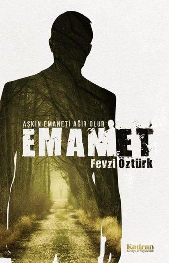 Emanet - Fevzi Öztürk - Kadran Medya&Yayıncılık