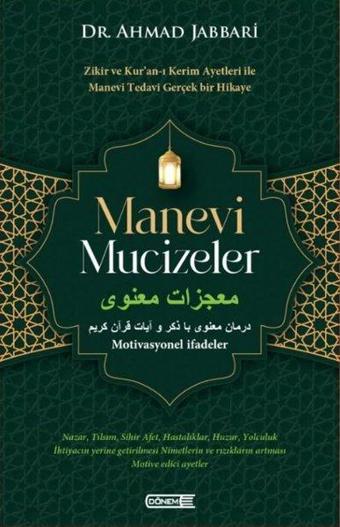 Manevi Mucizeler - Ahmad Jabbari - Dönem