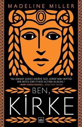 Ben Kirke - Madeline Miller - İthaki Yayınları