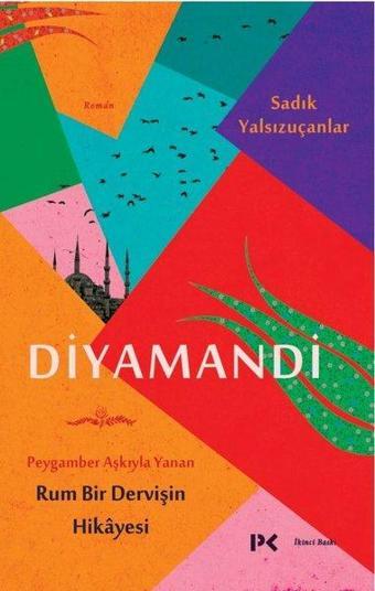 Diyamandi - Sadık Yalsızuçanlar - Profil Kitap Yayınevi